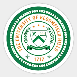 The University of Bloomfield Hills (school colors) Sticker
